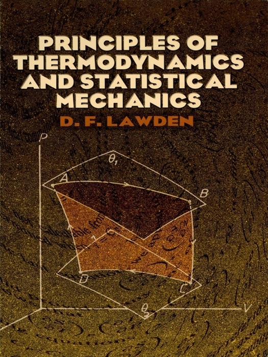 Principles of Thermodynamics and Statistical Mechanics