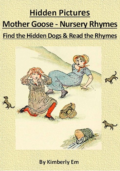 Spot The Dog: Hidden Pictures - Mother Goose Nursery Rhymes