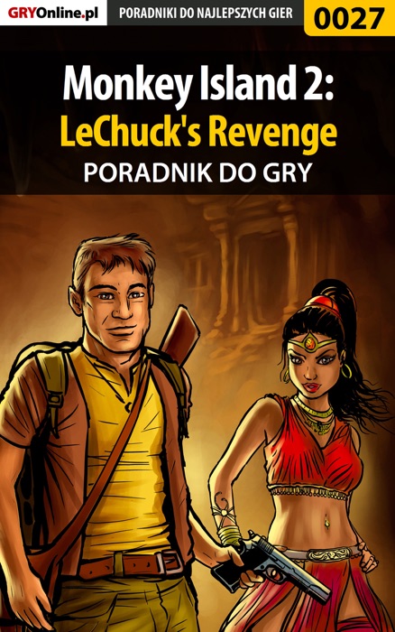 Monkey Island 2: LeChuck's Revenge (Poradnik do gry)