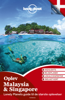 Oplev Malaysia & Singapore (Lonely Planet) - Lonely Planet
