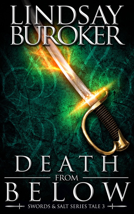 Death from Below (Swords and Salt, Tale 3)