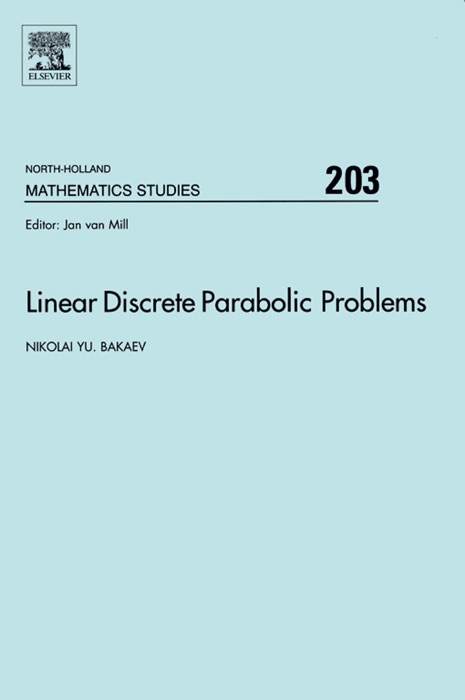 Linear Discrete Parabolic Problems