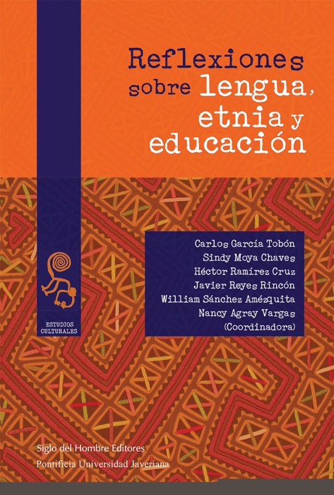 Reflexiones sobre lengua, etnia y educación