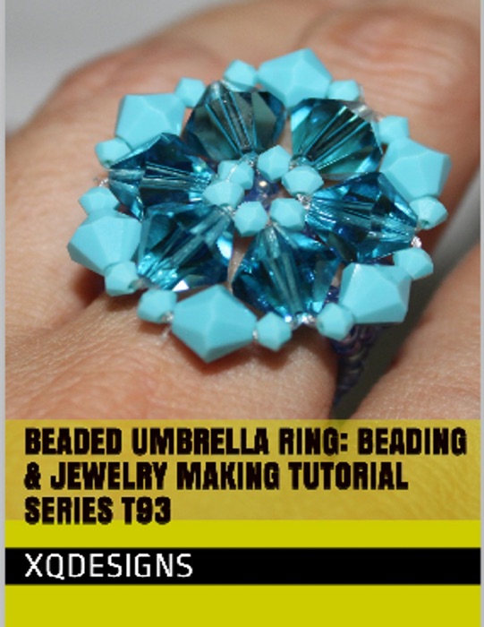Beaded Umbrella Ring Beading & Jewelry Making Tutorial Series T93