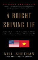 Neil Sheehan - A Bright Shining Lie artwork