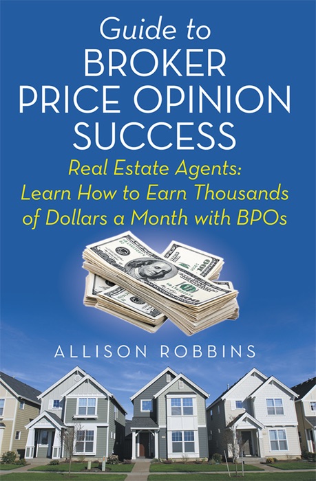 Guide to Broker Price Opinion Success