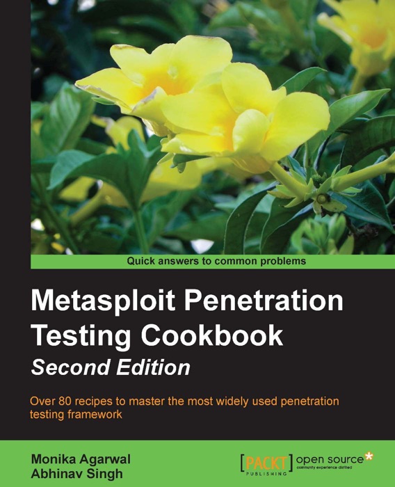 Metasploit Penetration Testing Cookbook, Second Edition