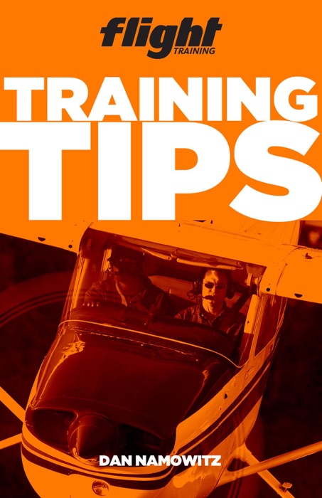 Flight Training's Training Tips