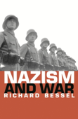 Nazism and War - Richard Bessel