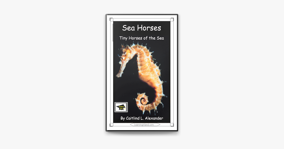 sea-horses-tiny-horses-of-the-sea-educational-version-en-apple-books