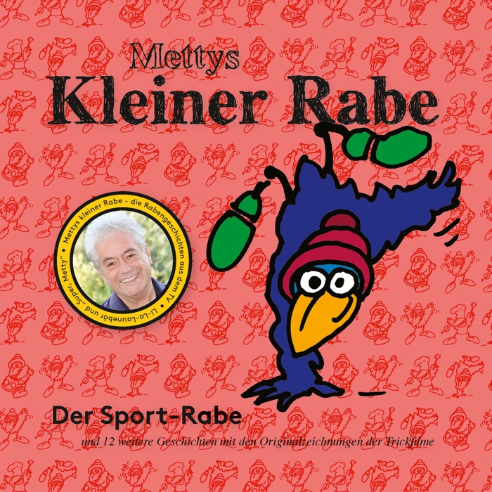 Mettys kleiner Rabe - Der Sport-Rabe