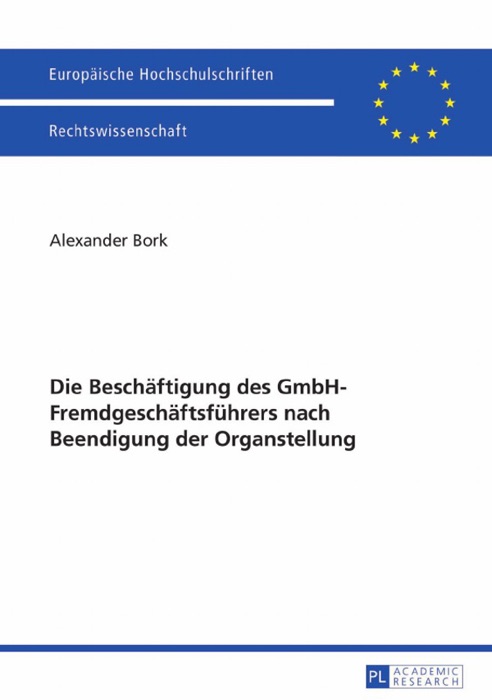 Die Beschäftigung des GmbH-Fremdgeschäftsführers nach Beendigung der Organstellung