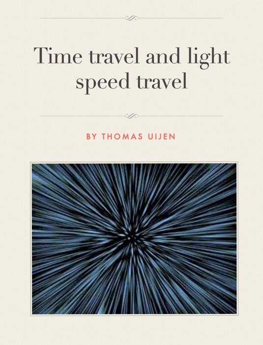 Time travel and travel at the speed of light