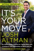 Josh Altman - It's Your Move artwork