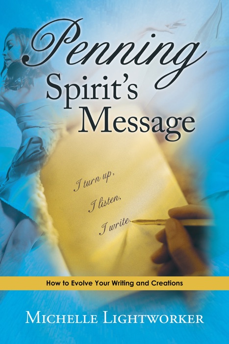 Penning Spirit’S Message