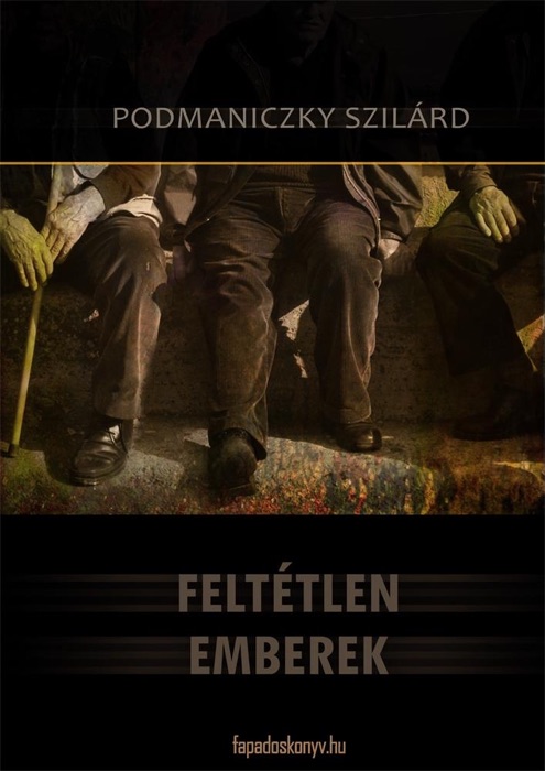 Feltétlen emberek