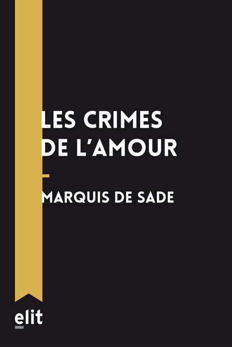Les crimes de l'amour
