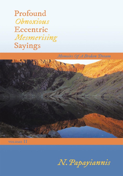 Profound Obnoxious Eccentric Mesmerising Sayings