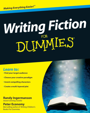 Read & Download Writing Fiction For Dummies Book by Randy Ingermanson & Peter Economy Online