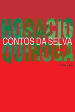 Capa do livro Contos da Selva de Horacio Quiroga