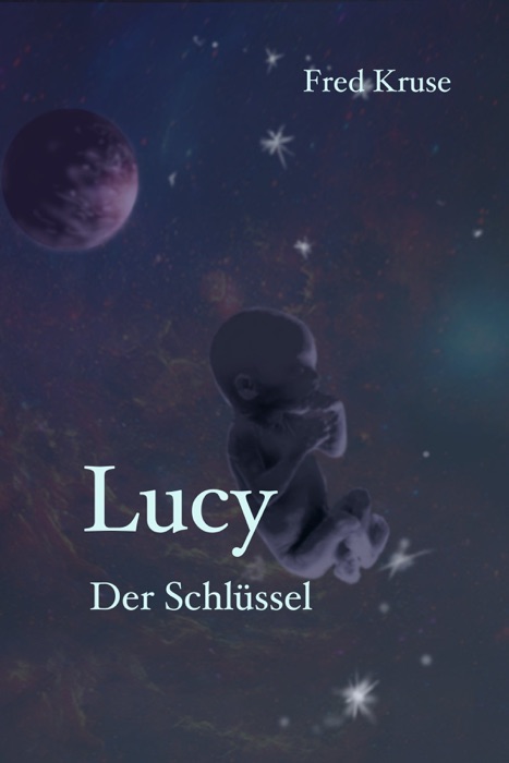 Lucy - Der Schlüssel (Band 5)