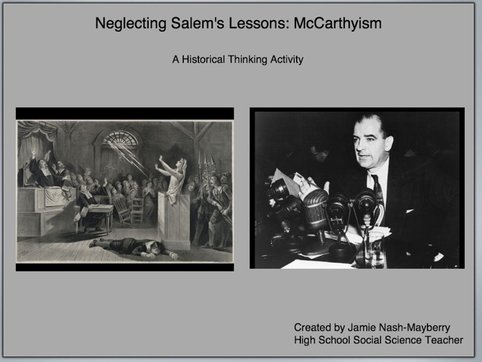 Neglecting Salem's Lessons: McCarthyism