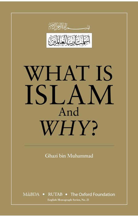 What is Islam and Why?