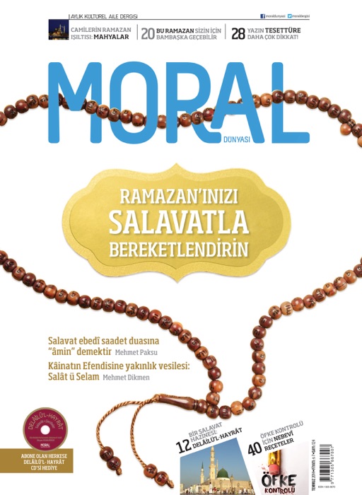 Moral Dünyası Dergisi Sayı: 124 / Ramazan’ınızı Salavatla Bereketlendirin