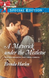 A Maverick under the Mistletoe - Brenda Harlen by  Brenda Harlen PDF Download
