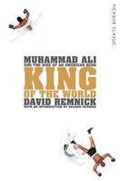 David Remnick - King of the World artwork