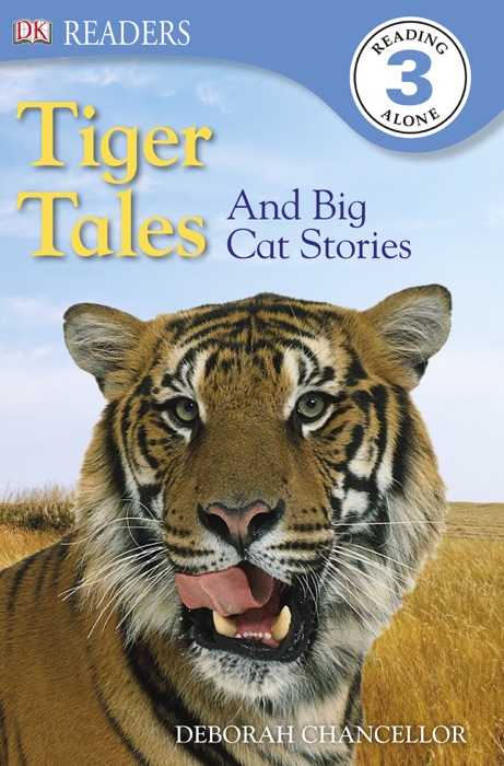 DK Readers L3: Tiger Tales (Enhanced Edition)