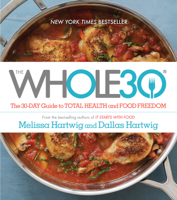 Melissa Hartwig & Dallas Hartwig - The Whole30 artwork