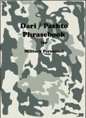 Dari / Pashto Phrasebook for Military Personnel - Robert F. Powers