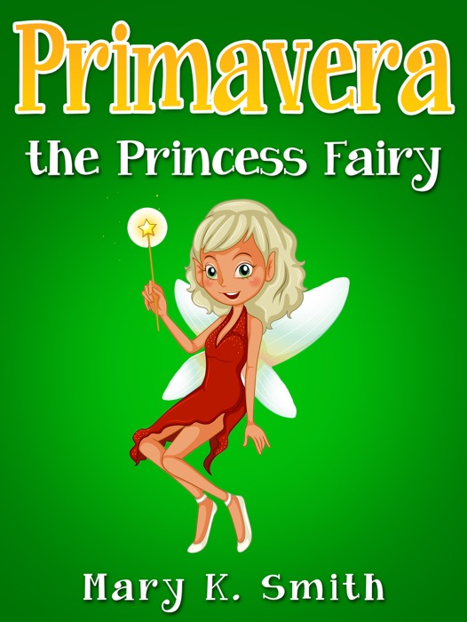 Primavera the Princess Fairy