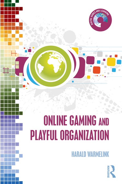 Online Gaming and Playful Organization