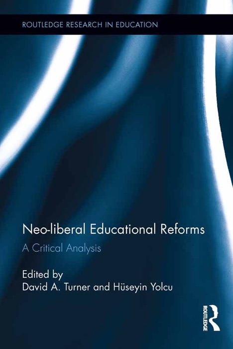 Neo-liberal Educational Reforms