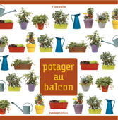 Potager au balcon - Flore Palix