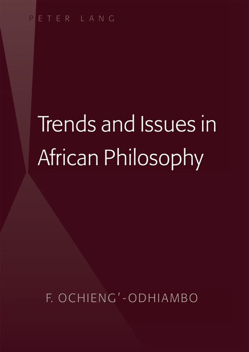 Trends and Issues in African Philosophy