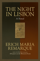 Erich Maria Remarque & Ralph Manheim - The Night in Lisbon artwork