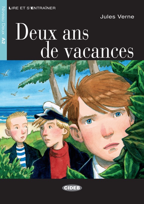 Deux ans de vacances