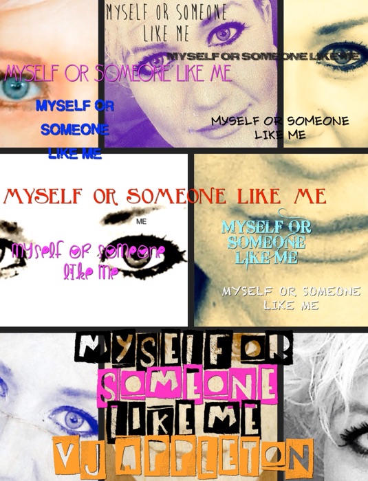 Myself Or Someone Like Me