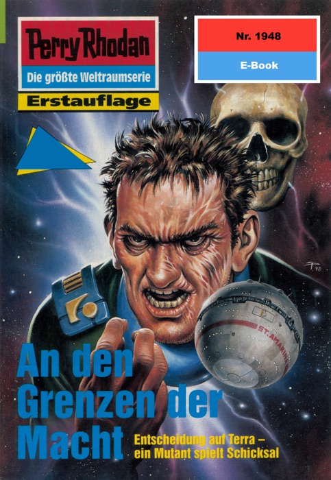 Perry Rhodan 1948: An den Grenzen der Macht