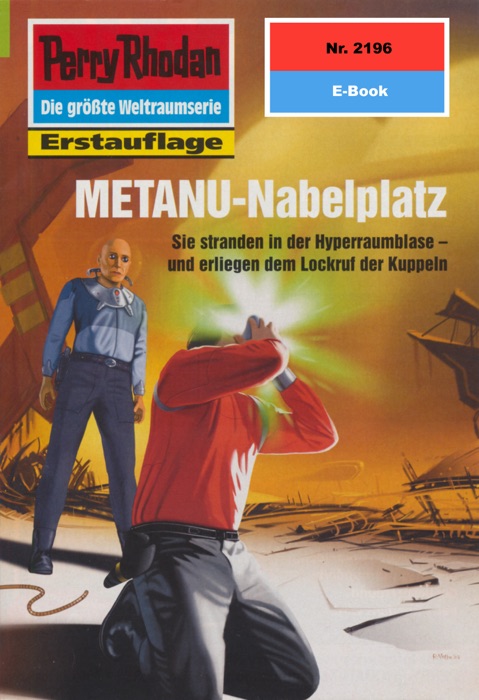 Perry Rhodan 2196: METANU-Nabelplatz