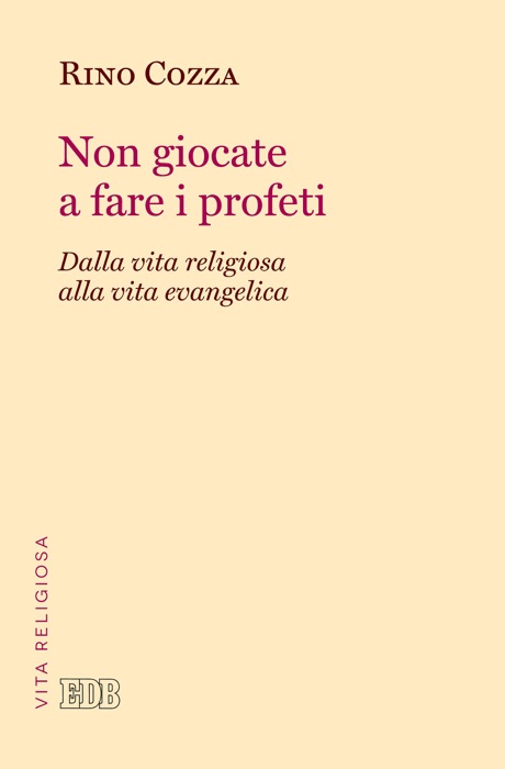 Non giocate a fare i profeti