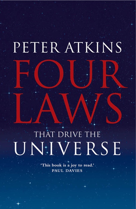 Four Laws That Drive the Universe