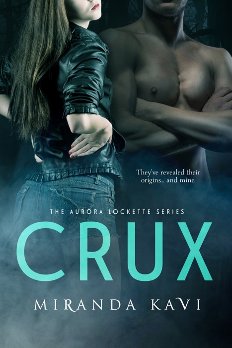 Crux (The Aurora Lockette Series Book 2)