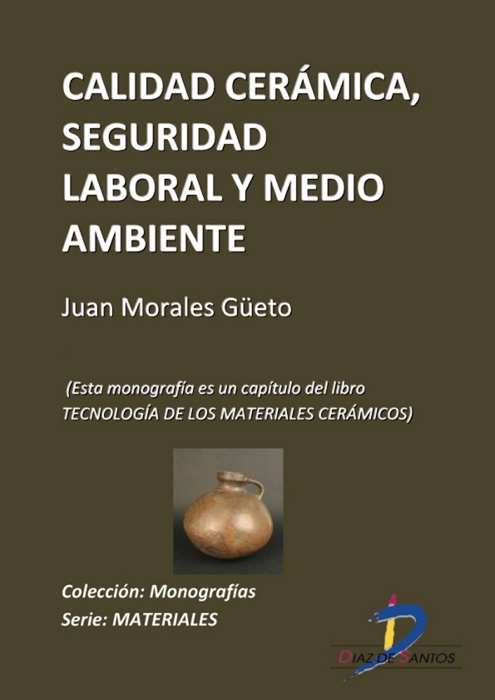 Calidad cerámica, seguridad laboral y medioambiente