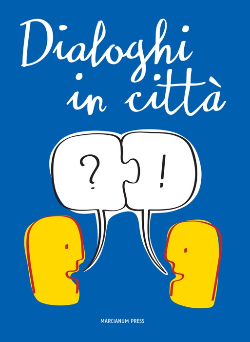 Dialoghi in città