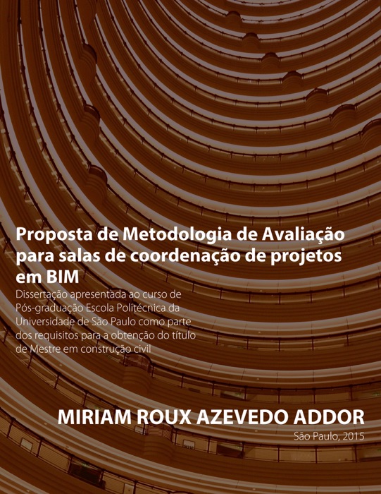 Proposta de Metodologia de Avaliação para salas de coordenação de projetos em BIM
