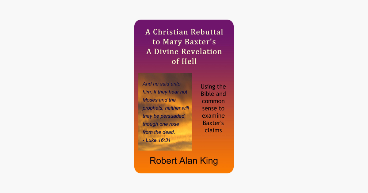 a-christian-rebuttal-to-mary-baxter-s-a-divine-revelation-of-hell-on